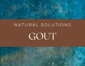 Natural solutions for Gout